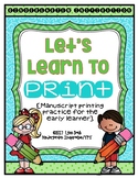 Transitional Kindergarten: Let's Learn to Print