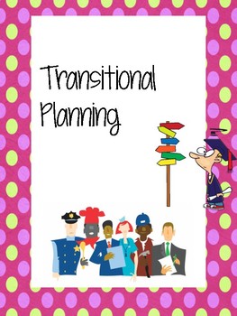 Preview of Transitional Planning