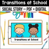 Transitions at School Social Stories