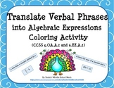 Translate Verbal Phrases into Algebraic Expressions-CCSS 5