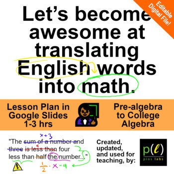 Preview of Translate Words to Math - Google Slides with Notes, 1-3 hrs, Pre-algebra/College
