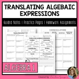 Translating Algebraic Expressions - Guided Notes | Practic