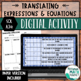 Translating Expressions and Equations DIGITAL Activity for