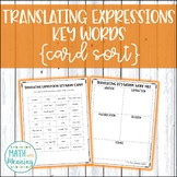 Translating Expressions Key Words Card Sort Activity