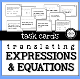 Translating Expressions and Equations TASK CARDS