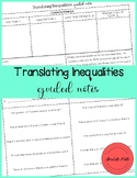 Translating Inequalities Guided Notes