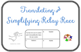 Translating & Simplifying Expressions Relay Race