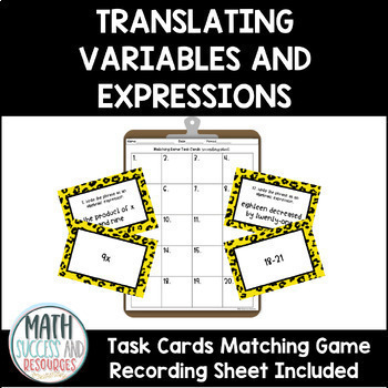 Preview of Translating Variables and Expressions Task Cards Matching Game