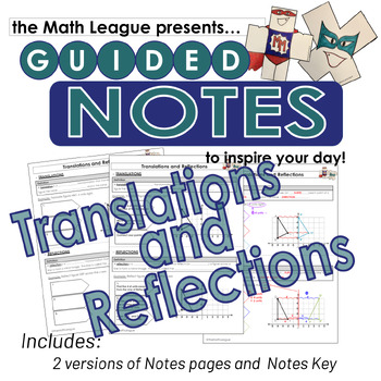 Preview of Translation and Reflection Guided Notes