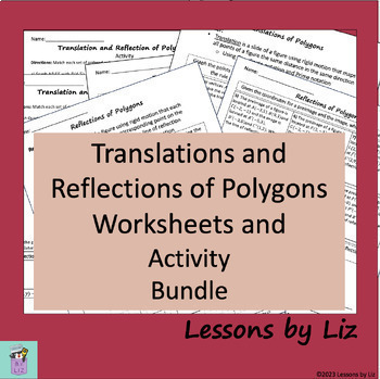 Preview of BUNDLE - A Translation and Reflection Activity and 2 worksheets