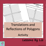 Translations and Reflections of Polygons Activity