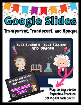 Preview of Transparent, Translucent, and Opaque GOOGLE Slides Task Cards