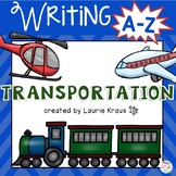 Transportation  A-Z Book Writing Activity