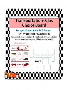 Preview of Transportation Cars Choice Board - Special Education, ECE, Autism