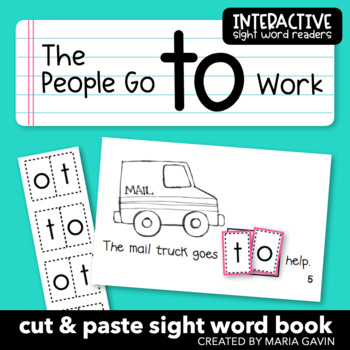 Preview of Transportation Emergent Reader for Sight Word TO: "The People Go TO Work" Book