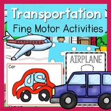 Transportation Fine Motor Activities -Transportation Activities