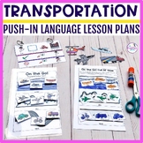 Transportation Lesson Plans Preschool-2nd Grade Push-In Language