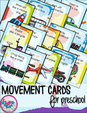Transportation Movement Cards for Preschool and Brain Brea