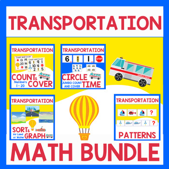 Preview of Transportation Preschool Circle Time Counting Sort Graph Patterns Math Bundle