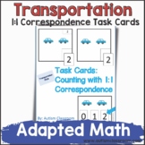 Transportation Task Cards:1:1 Correspondence (Adapted Math