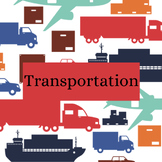 Transportation Thematic Unit