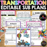 Transportation Themed Math and ELAR Editable Sub Plans | N