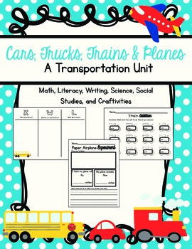 Preview of Transportation Unit: Math, Literacy, Science, Social Studies, and Craftivities