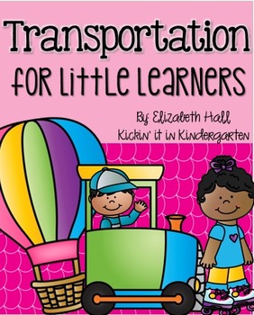 Preview of Transportation Unit for Little Learners