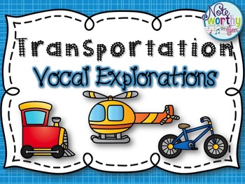 Preview of Transportation Vocal Explorations