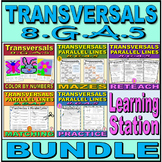 Transversals and Parallel Lines - 8.G.A.5 Learning Station