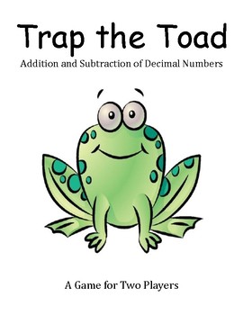 Trap the Toad - Addition and Subtraction of Decimals Game by Jersey Teacher
