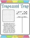 Trapezoid Trap Freebie - finding the area of trapezoids