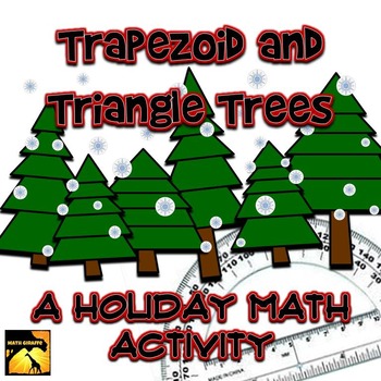 Preview of Trapezoid and Triangle Trees: A Holiday Math Activity