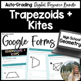 Trapezoids and Kites Google Forms Homework