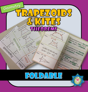 Preview of Trapezoids and Kites Theorems Foldable PDF + EASEL