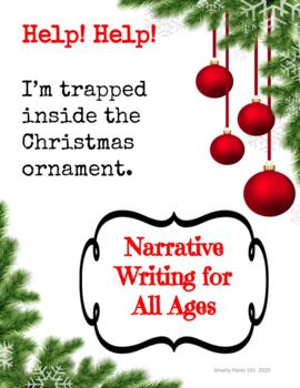 Preview of Trapped Inside a Christmas Ornament Narrative Writing