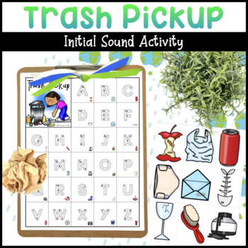 Preview of Trash Pickup Earth Day Initial Sound Activity