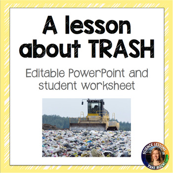 Preview of A lesson on TRASH