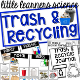 Trash and Recycling - Science for Little Learners (preschool, pre-k, & kinder)