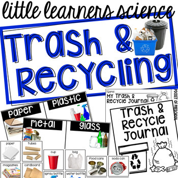 Preview of Trash and Recycling - Science for Little Learners (preschool, pre-k, & kinder)