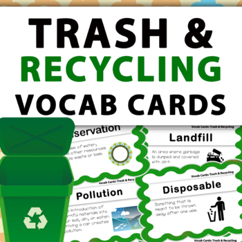 Preview of Trash and Recycling Vocab Cards