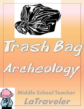 Preview of GENERAL HISTORY -Trash bag Archeology