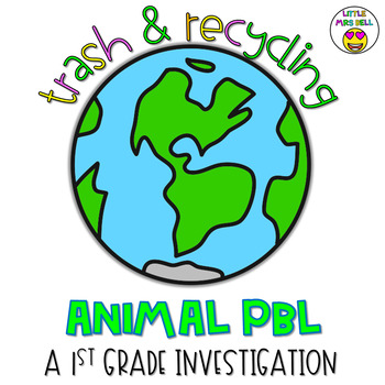 Preview of Trash in Animal Habitats PBL