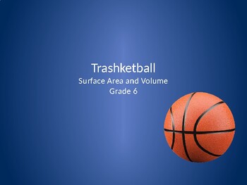 Preview of Trashketball-6th Grade Surface Area and Volume Review Game