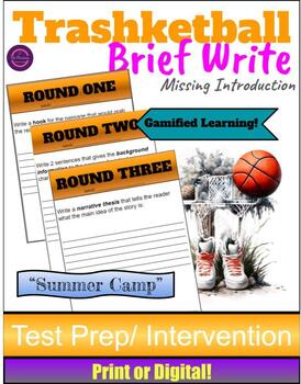 Preview of Trashketball-Write an Introduction-Narrative Brief Write-TEST PREP-Print/Digital