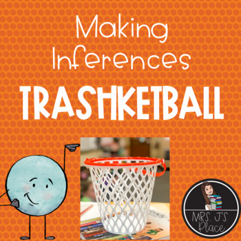 Preview of Making Inferences Trashketball Review Game for Upper Elementary