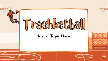 Preview of Trashketball Template