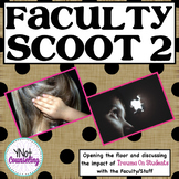 Trauma Informed School: Faculty Scoot 2