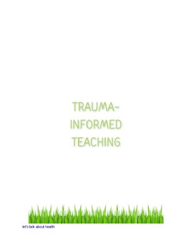 Preview of Trauma-Informed Teaching (PowerPoint)