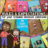 Trauma Sensitive Classroom Rules & Expectations Poster, Banner & Writing Prompts